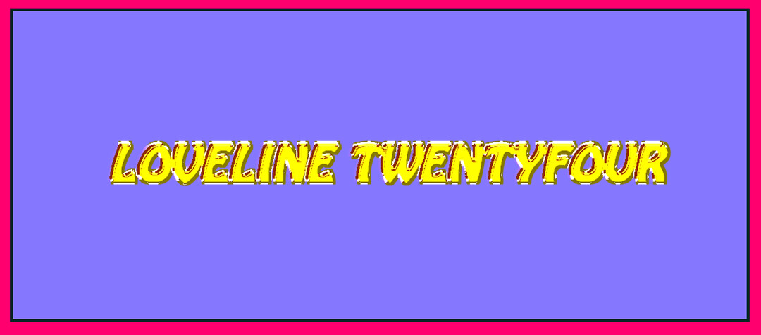 Loveline Twenty Four, 01.jpg